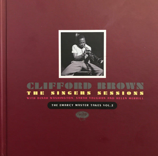 Clifford Brown With Dinah Washington, Sarah Vaughan, Helen Merrill : The Emarcy Master Takes, Vol. 2 The Singers Sessions (3xCD, Album, Comp, Ltd)