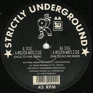 Uncle 22 : 6,000,000 Ways 2 Die (The Final Mixes !) (12")