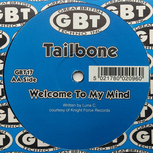 Tailbone : In My Mind (The Helix Remix) / Welcome To My Mind (12")