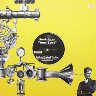 Suntrigger : Your Love (12")