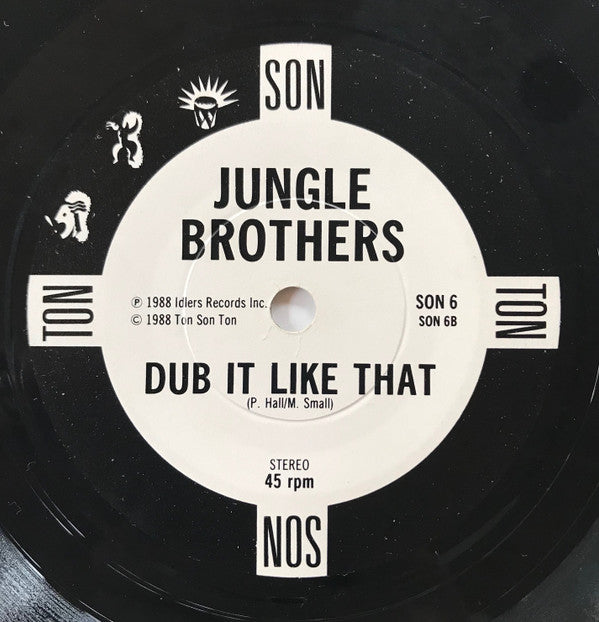 Jungle Brothers : Because I Got It Like That (7", Single)