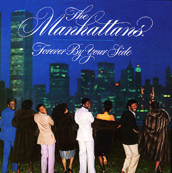 The Manhattans* : Forever By Your Side (LP, Album)