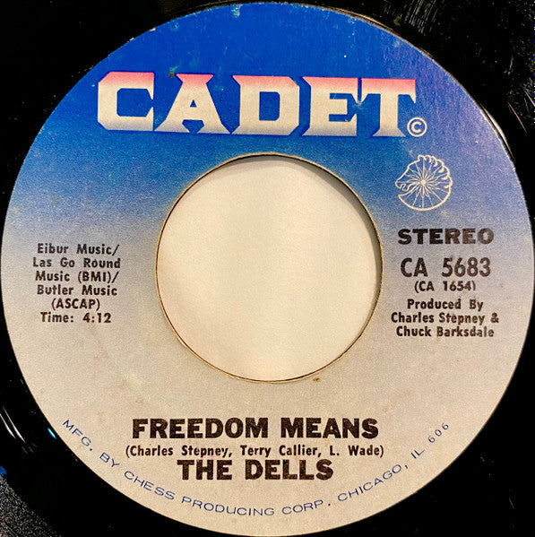 The Dells : The Love We Had (Stays On My Mind) / Freedom Means (7", Single, Styrene, Pit)