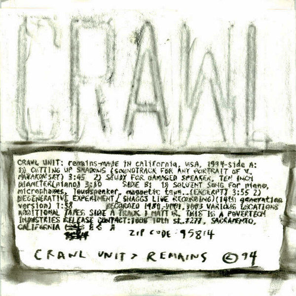 Crawl Unit : Remains (7")