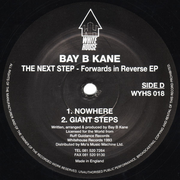 Bay B Kane : The Next Step - Forwards In Reverse EP (2x12", EP, Ltd)