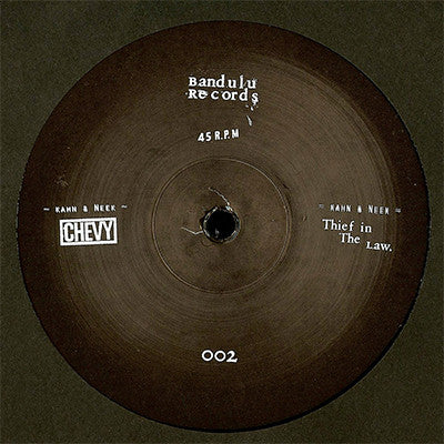 Kahn (5) & Neek : Chevy / Thief In The Law (12", Ltd)