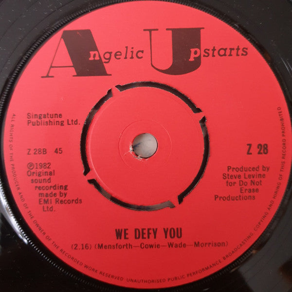 Angelic Upstarts : Never Say Die (7", Single)