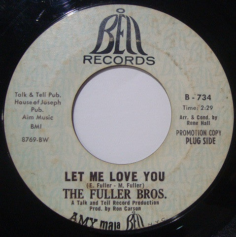 The Fuller Bros.* : Don't Knock Me / Let Me Love You (7", Single, Promo)