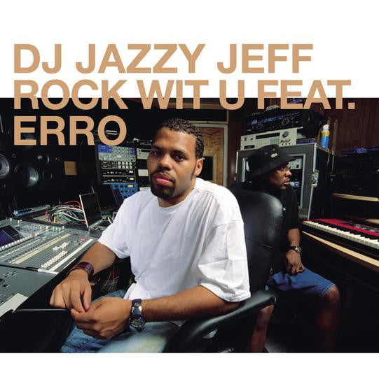 DJ Jazzy Jeff : Rock Wit U (12")
