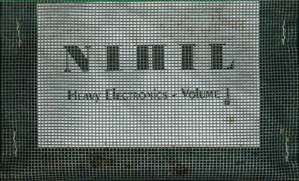 Nihil (18) : Heavy Electronics - Volume 1 (Cass, Ltd)