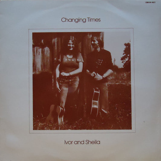 Ivor And Sheila : Changing Times (LP, Album)