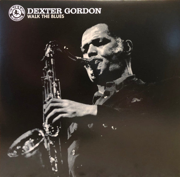 Dexter Gordon : Walk The Blues (LP, RSD, Ltd, Cle)