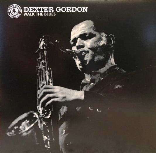 Dexter Gordon : Walk The Blues (LP, RSD, Ltd, Cle)