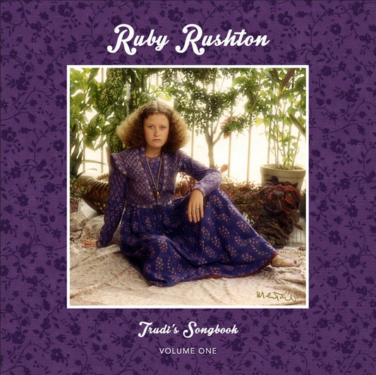 Ruby Rushton : Trudi's Songbook: Volume One  (LP, Album)