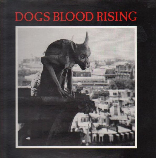 93 Current 93* : Dogs Blood Rising (LP, Album)