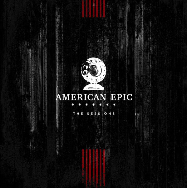 Various : The American Epic Sessions (Original Motion Picture Soundtrack) (3xLP, Album, 180)