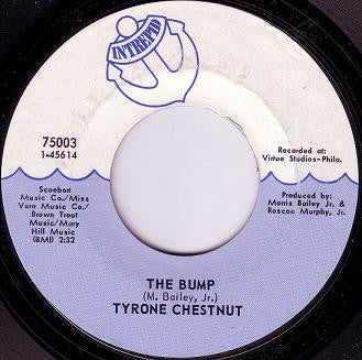 Tyrone Chestnut : The Bump / Bumping (7", Styrene)