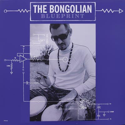 The Bongolian : Blueprint (LP, Album)