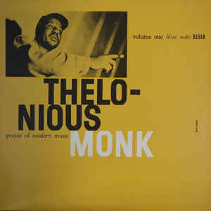 Thelonious Monk : Genius Of Modern Music Volume One (LP, Comp, Mono, RE, RM, DMM)