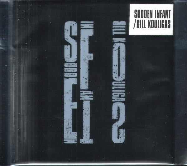 Sudden Infant / Bill Kouligas : Split (CDr, Ltd)