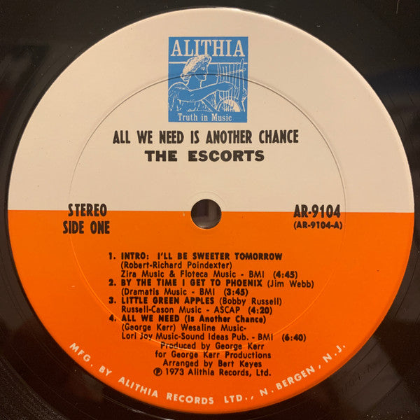 The Escorts : All We Need Is Another Chance (LP, Album)