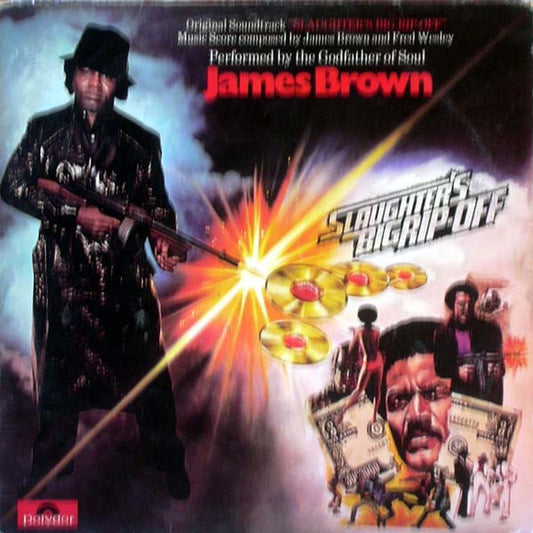 James Brown : Slaughter's Big Rip-Off (LP)