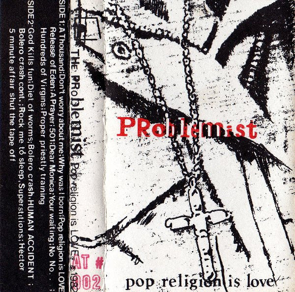 Problemist : Pop Religion Is Love (Cass)