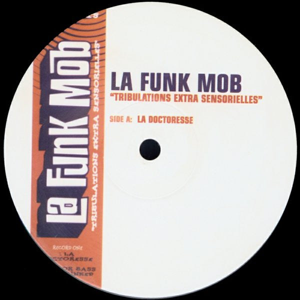 La Funk Mob : Tribulations Extra Sensorielles (2x12", RE)