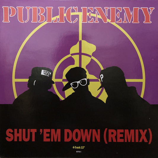 Public Enemy : Shut 'Em Down (Remix) (12")