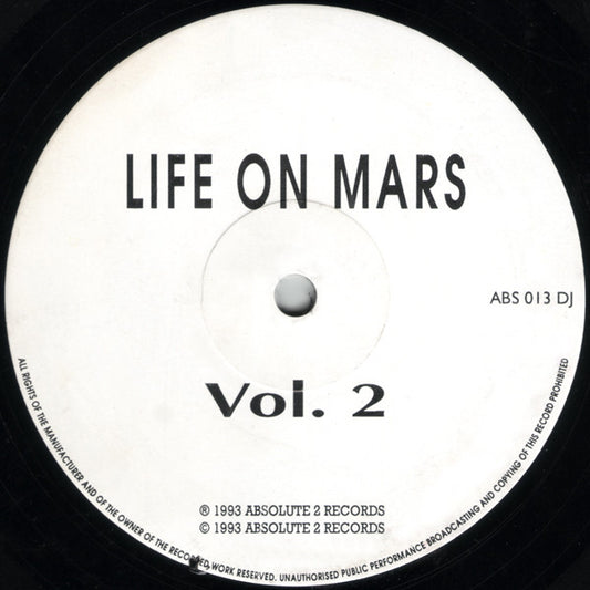 Life On Mars (2) : Vol. 2 (12", S/Sided)