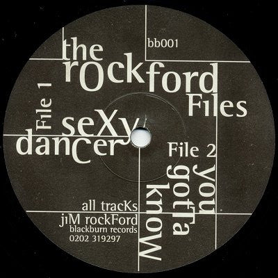 The Rockford Files : Sexy Dancer / You Gotta Know (12")