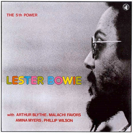 Lester Bowie : The 5th Power (LP, Album, Hi-)