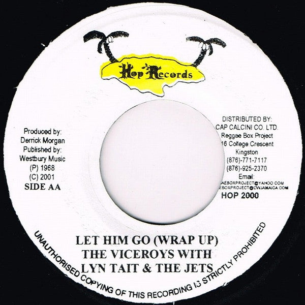 Derrick Morgan With Lyn Tait & The Jets* / The Viceroys With Lyn Tait & The Jets* : Tears On My Pillow / Let Him Go (Wrap Up) (7", RE)