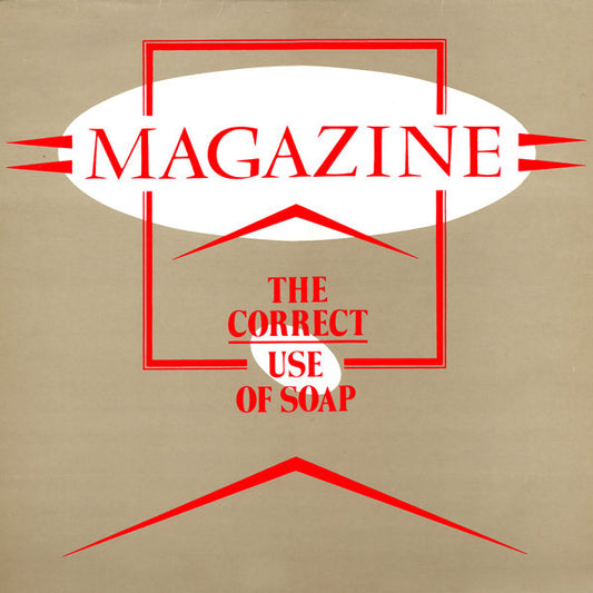 Magazine : The Correct Use Of Soap (LP, Album, RE)