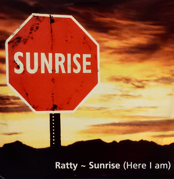 Ratty : Sunrise (Here I Am) (12")