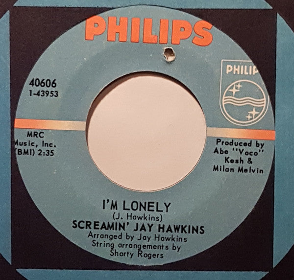 Screamin' Jay Hawkins : I'm Lonely / Stone Crazy (7")