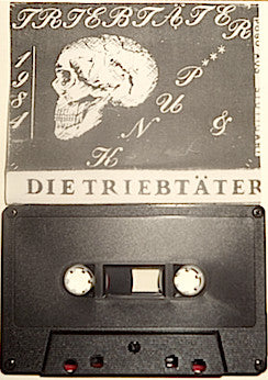 Triebtäter (2) : Demo 82/84 (Cass)