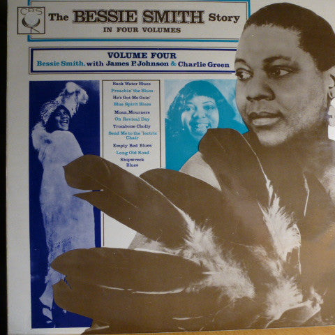Bessie Smith With James Price Johnson & Charlie Green : The Bessie Smith Story - Vol. 4 (LP, Comp, RE)