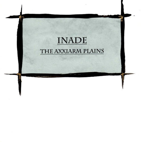 Inade : The Axxiarm Plains (7", Ltd, Num, Cle)