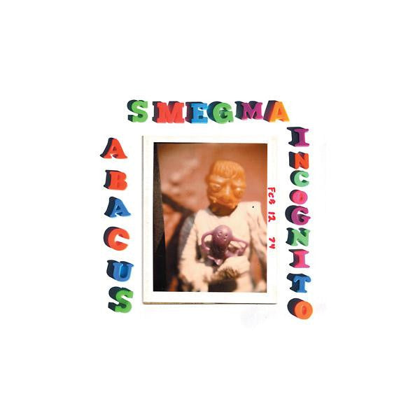Smegma : Abacus Incognito (LP, Album)
