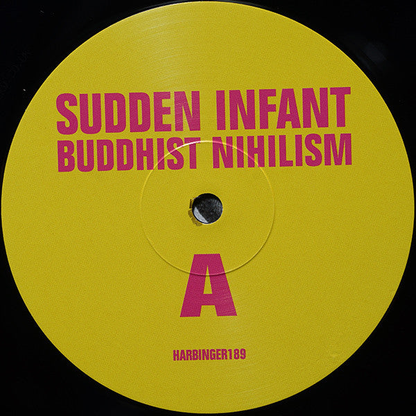 Sudden Infant : Buddhist Nihilism (LP, Album)