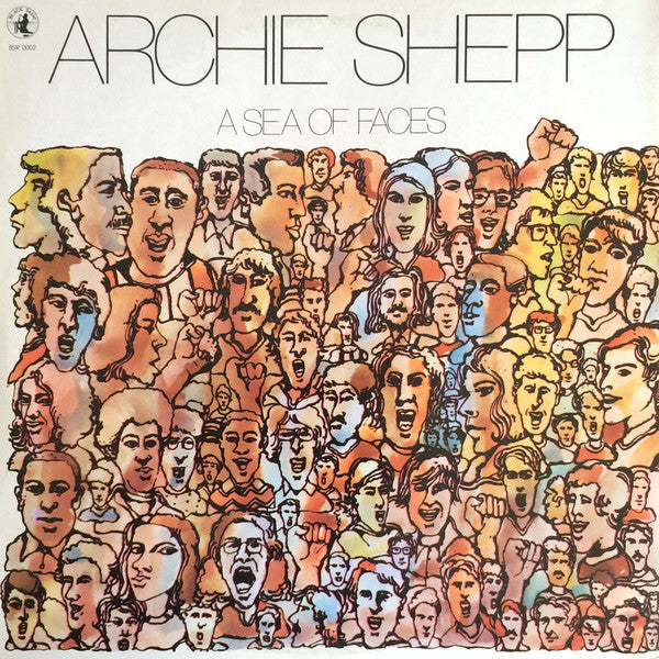 Archie Shepp : A Sea Of Faces (LP, Album, RE, Gat)