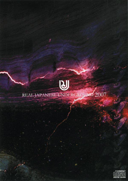Various : Real Japanese Underground 2007 (3xCD, Comp, Ltd)