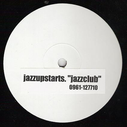 Jazzupstarts : Jazz Club (12", S/Sided, W/Lbl)