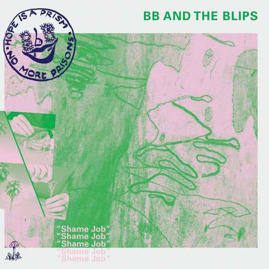 BB And The Blips : Shame Job (LP, Album, Ltd)