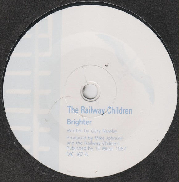 The Railway Children : Brighter (7", Single)