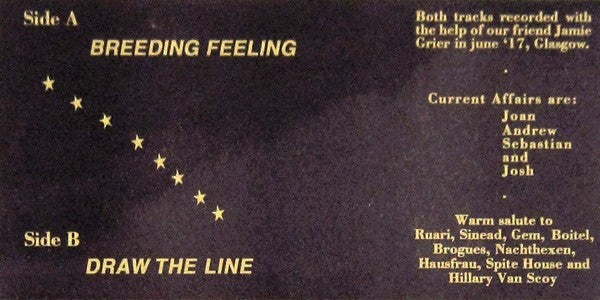 Current Affairs (4) : Breeding Feeling / Draw The Line (7", Ltd)