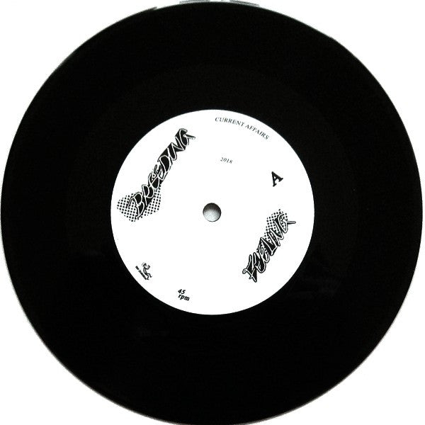 Current Affairs (4) : Breeding Feeling / Draw The Line (7", Ltd)