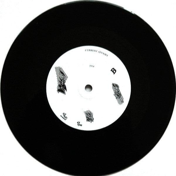 Current Affairs (4) : Breeding Feeling / Draw The Line (7", Ltd)
