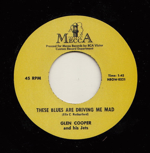 Glen Cooper And His Jets : Just Rockin' / These Blues Are Driving Me Mad (7", RE, Unofficial)